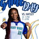Lady Wave basketball hosts Hatley in home game Tuesday Guess what today is?!