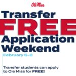 Last day for transfer students to apply during free application weekend Last day to take advantage of FREE application weekend for transfer students