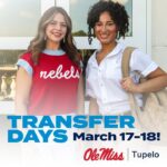 Ole Miss-Tupelo Hosts Transfer Days for 2026 Applicants Are you Ready