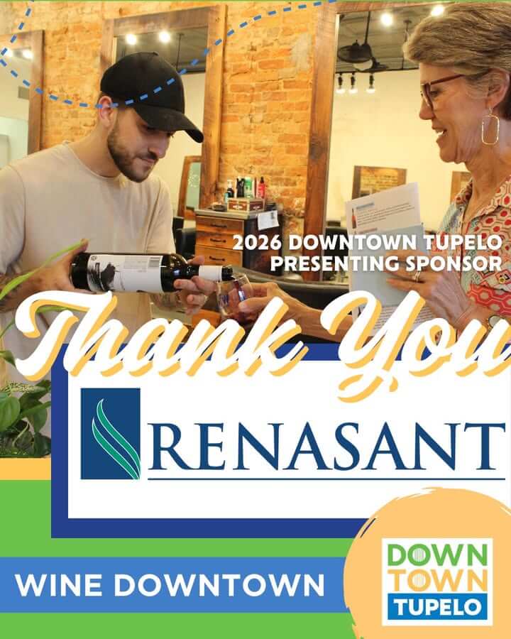We’re proud to recognize one of our 2026 Downtown Tupelo Presenting Sponsors — Renasant!