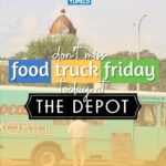 Food trucks set to gather at The Depot every Friday in Tupelo Fridays are for food trucks at The Depot!