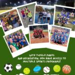 Tupelo Parks and Recreation Celebrates Sports Programs During National Parks and Recreation Month As we wrap up the last week of the National Parks and Recreation Month, there's one more reason to c