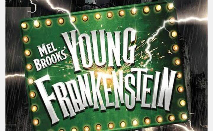 Tickets now on sale for Mel Brooks’ ‘Young Frankenstein’ at Lyric Theatre 🚨Tickets on sale now for Mel Brooks' YOUNG FRANKENSTEIN!