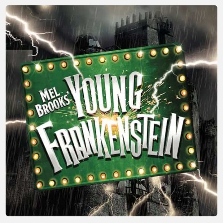 🎭 USHERS NEEDED FOR YOUNG FRANKENSTEIN!