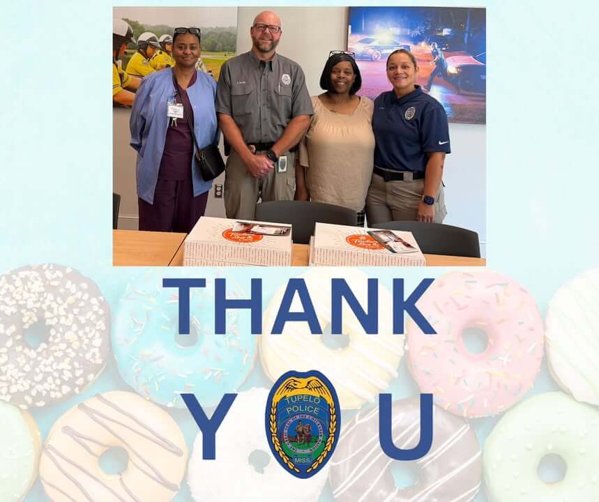 Thank you to Tupelo Community Care Center for stopping by yesterday and bringing donuts for our offi